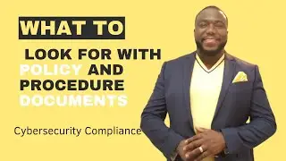 What to Look for with Policy and Procedure Documents