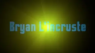 Bryan L'incruste