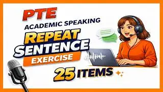 PTE Speaking Practice Test: 25 Repeat Sentence (2026)