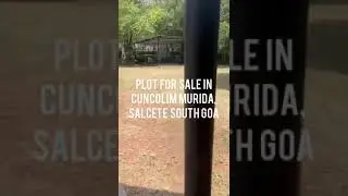 Plot for Sale in Cuncolim Murida, Salcete South Goa