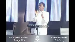 UNDERSTANDING SUPERIOR WISDOM - SOLOMON OZOVEHE (Discipleship Contact Classics)