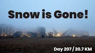 Day 207: 20.7 KM of Running and No Snow!
