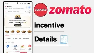 Zomato incentive Details