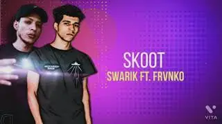سواريك وفرانكو _سكوت | Swarek X FRVNKO SKOOT (official music)