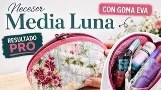 ✂️ C&oacute;mo coser un Neceser Media Luna con Bies de Contraste | Patr&oacute;n desde Cero