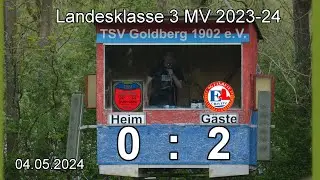 TSV Goldberg vs. SG Einheit Crivitz LK 3 MV 23-24