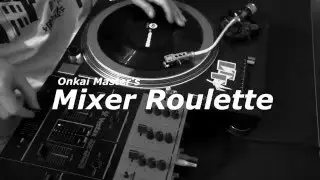 Onkai Master's Mixer Roulette
