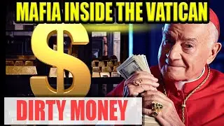 Vatican: God's Bank Launders Billions. Mafia, Corruption and Secrets Behind Sacred Walls
