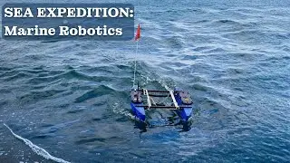 SEA Expedition: Marine Robotics