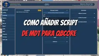 COMO A&Ntilde;ADIR SCRIPT DE MDT (fivem) QBCORE