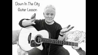 Down In The City / Sonny Condell +Scullion  Guitar Lesson