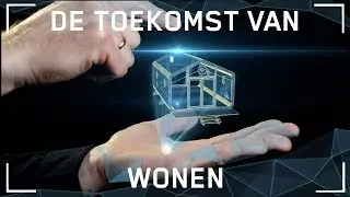 Hoe wonen we over 30 jaar? | De toekomst van...