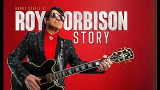 Barry Steele's Roy Orbison Story. To find out more visit barrysteele.com