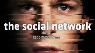 The Social Network Explained | You Shouldn&rsquo;t Miss This Facebook Masterpiece | Born For Cinema