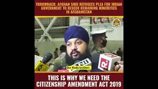 This Is Why We Need The Citizenship Amendment Act (CAA) | Sikh Refugees From Afghanistan
