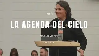 PROFETA ISABEL CONTRERAS - LA AGENDA DEL CIELO