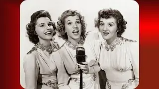 THE ANDREWS SISTERS &ndash;    BEER BARREL POLKA - Asociaci&oacute;n Pro M&uacute;sica AMADEO L. SALA.