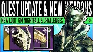 Destiny 2: QUEST UNLOCKS & NEW WEAPONS! Loot BUFF, GM Nightfall, Activities & Rewards (12th Sept)