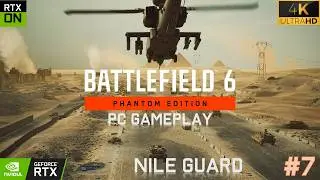 Battlefield 6 Campaign Gameplay &ndash; Nile Guard Mission [4K UHD | No Commentary | PC]