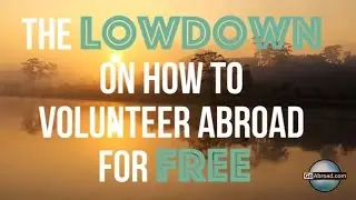 Volunteering Abroad for Free? Here's the Lowdown