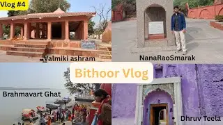 Bithoor Vlog | Valmiki Ashram, Nana Rao Smarak, Brahmavart Ghat, Dhruv Teela&rdquo;