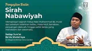 Sirah Nabawiyah - Pertemuan ke 19
