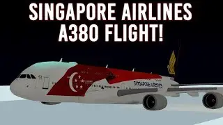ROBLOX | Singapore Airlines A380 Flight!