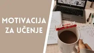 Motivacija i savjeti za učenje / stižu nam ispiti 📚🧸