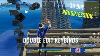 Double edit key bind progression (Day 30)