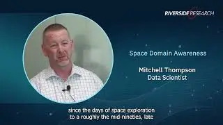 Riverside Research R&D: Space Domain Awareness