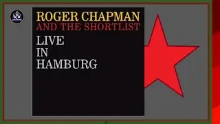 Roger Chapman  and the Shortlist  Hamburg  * 1979