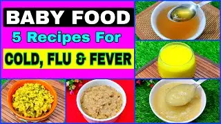 Baby Food Recipes For Cold, Cough And Fever 1- 6 Years | Winter Baby Food | Healthy Food Bites