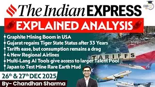 Indian Express Analysis | 26th and 27th December 2025 | The Indian Express Newspaper Analysis
