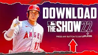 How To DOWNLOAD MLB The Show 22 Diamond Dynasty EARLY ACCESS