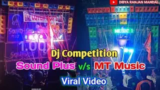 Viral Dj Competition Sound Plus v/s MT Music  Odisha @dibyaranjanmandal #dj #competition #music