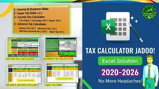 Tax Calculator Jadoo | Your ULTIMATE Excel Solution (Income & Advance Tax 2020-2026) | #1