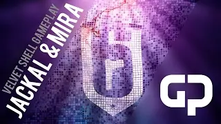 JACKAL ACE! - R6S: VELVET SHELL (JACKAL/MIRA GAMEPLAY)