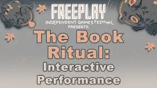 Alistair Aitcheson - The Book Ritual: Interactive Performance (Freeplay '21)