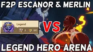 F2P ESCANOR & MERLIN VS LEGEND TOWER HERO ARENA - The Seven Deadly Sins Grand Cross