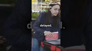 Pakistani Citizens Travelling Issues, What should be done? #shorts, #travel, #visaproblem