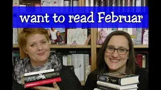 Want to read Februar 2022/Was lesen wir im Februar?