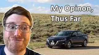 2022 Nissan Altima SV - 6 Month Update and Opinions