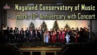 Nagaland Conservatory of Music marks 10th Anniversary with Concert