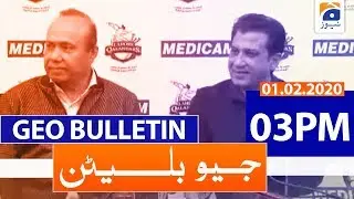 Geo Bulletin 03 PM | 1st February 2020