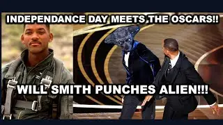 Independence Day Meets the Oscars - Why Will Smith Punches Alien