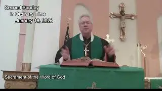 Liturgy of the Word - Second Sunday in Ordinary Time - Most Rev. Anthony Mikovsky