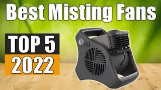 Misting Fans : 5 Best Misting Fans 2022