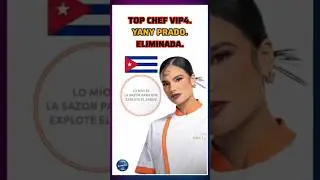 YANY PRADO, ELIMINADA DE 