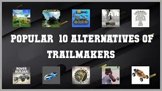 Trailmakers | Top 21 Alternatives of Trailmakers