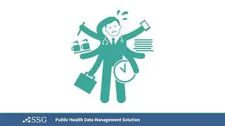 Data Management Solutions: SSG's Data Management System for Public Health